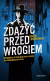 Zdążyć przed wrogiem - zdjęcie