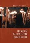 Ideologia nacjonalizmu ukraińskiego - zdjęcie