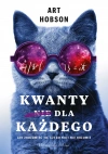 Kwanty dla każdego. Jak zrozumieć to, czego nikt nie rozumie - zdjęcie