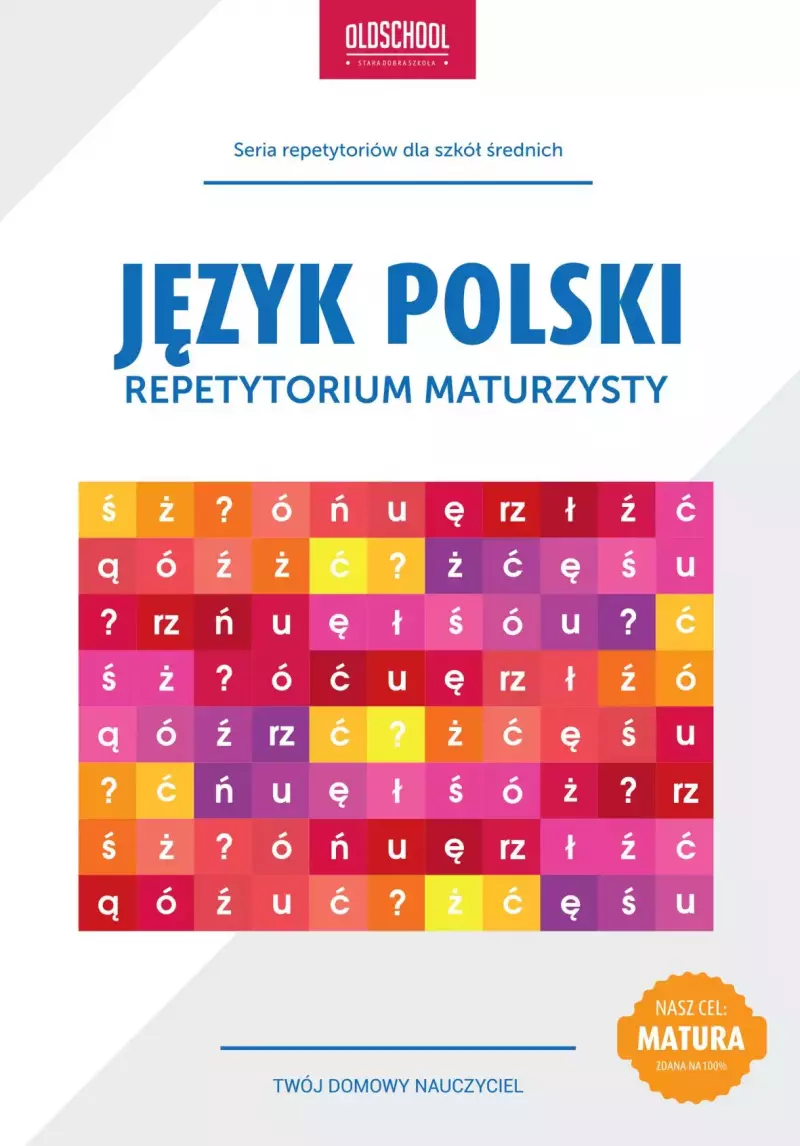 Język polski. Repetytorium maturzysty Język polski. Repetytorium maturzysty
