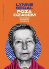 Poza czasem. Przyjemności i przypadłości starzenia się - zdjęcie