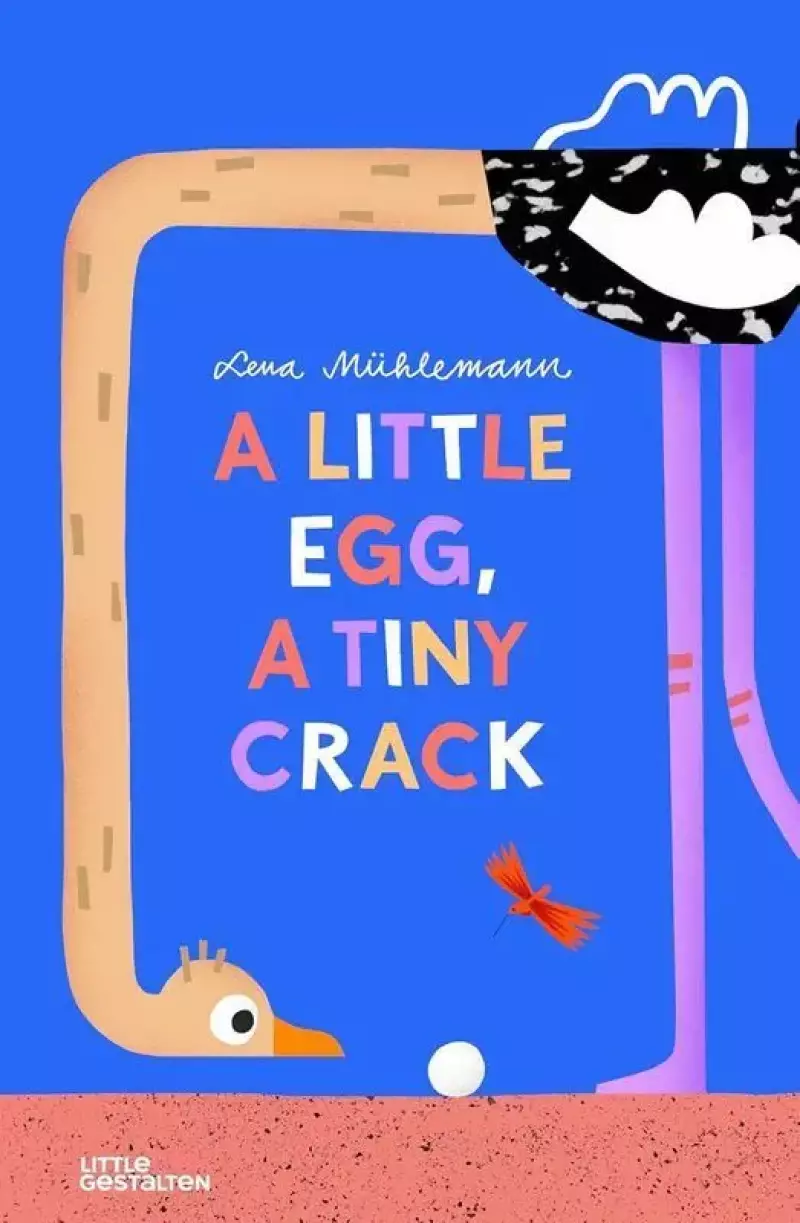 A Little Egg, a Tiny Crack A Little Egg, a Tiny Crack