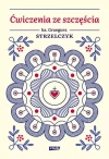Ćwiczenia ze szczęścia - zdjęcie