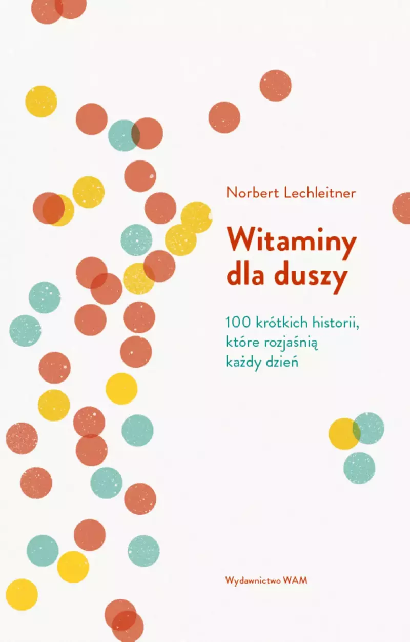 Witaminy dla duszy Witaminy dla duszy