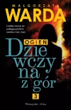 Dziewczyna z gór. Tom 3 Ogień - zdjęcie