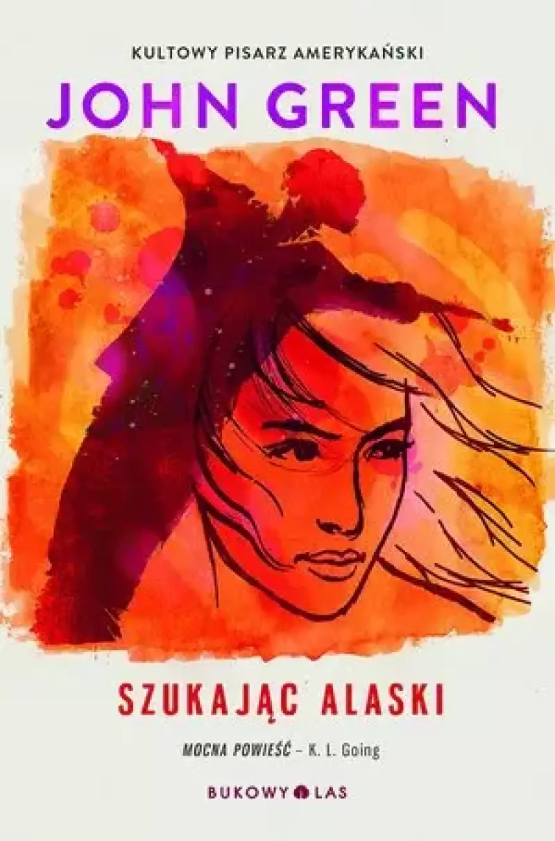 Szukając Alaski Szukając Alaski