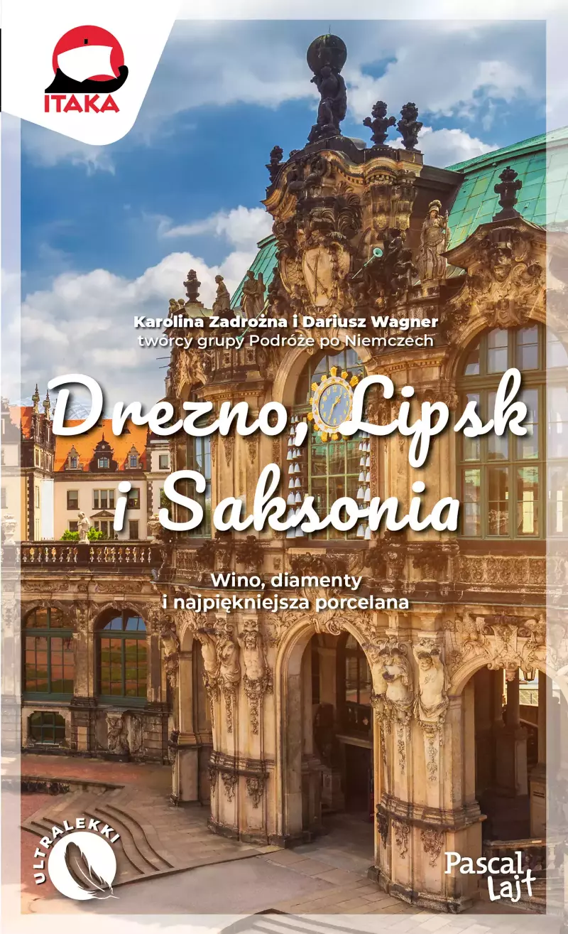 Drezno, Lipsk i Saksonia Drezno, Lipsk i Saksonia
