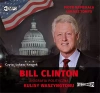 Bill Clinton. Biografia polityczna. Kulisy Waszyngtonu. Audiobook - zdjęcie