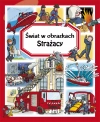 Strażacy. świat w obrazkach - zdjęcie