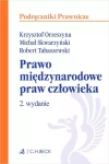 Prawo międzynarodowe praw człowieka, wydanie 2 - zdjęcie