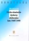 Polsko-niemieckie dyskursy edukacyjne 1949-1999 - zdjęcie