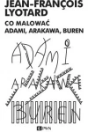 Co malować? Adami, Arakowa, Buren - zdjęcie