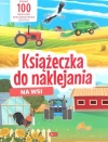 Książeczka do naklejania. Na wsi - zdjęcie
