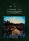 Przedwiośnie. Ruch chrześcijańsko-społeczny.. - zdjęcie