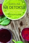 Karolina na detoksie... - zdjęcie