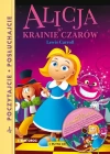Poczytajcie, posłuchajcie. Alicja w Krainie Czarów + CD - zdjęcie