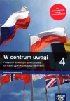 W centrum uwagi 4. Wiedza o społeczeństwie. Podręcznik. Liceum ogólnokształcące i technikum. Zakres rozszerzony - zdjęcie