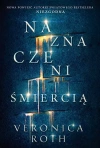 Naznaczeni. Tom 1. Naznaczeni śmiercią - zdjęcie