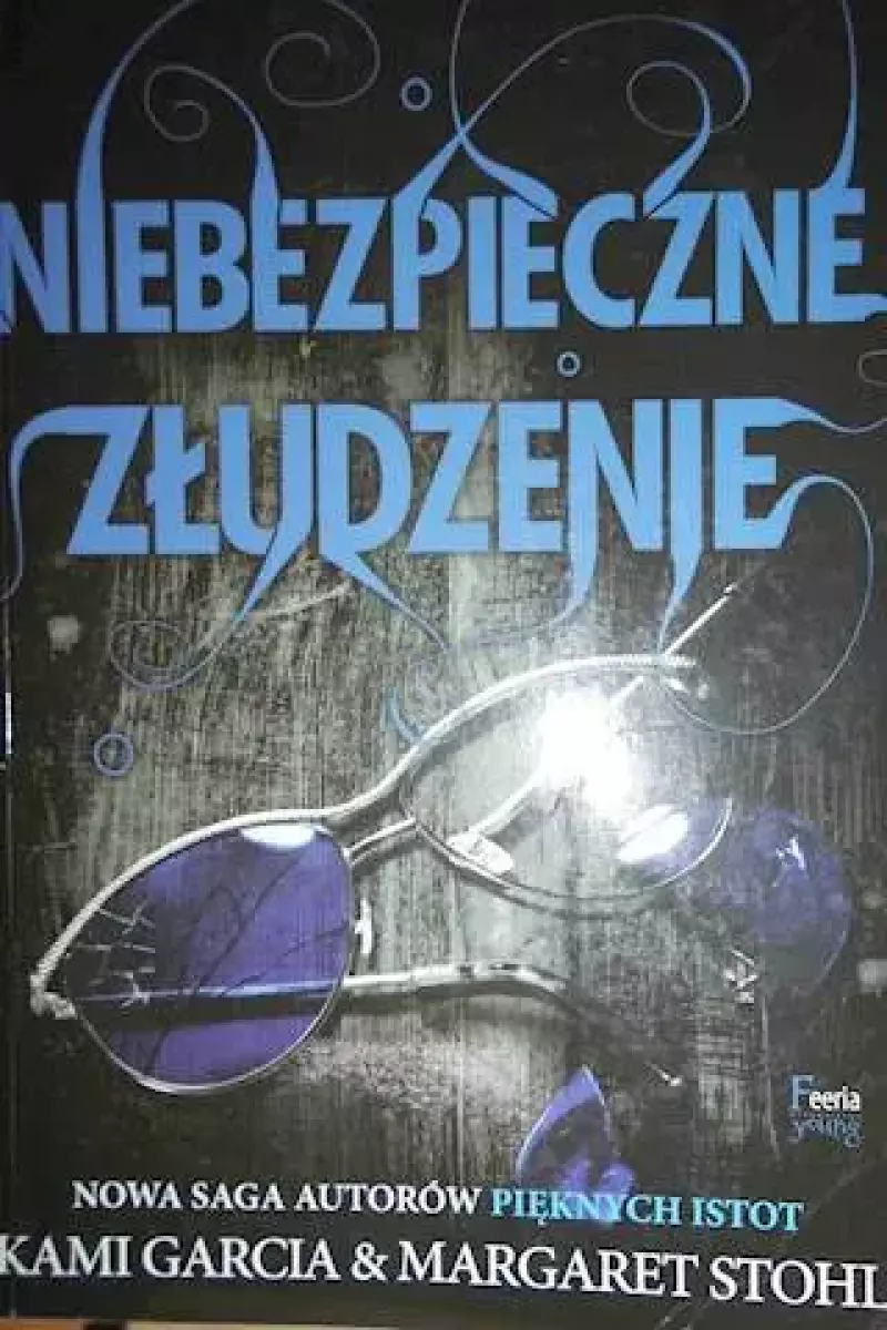 Niebezpieczne złudzenie Tom 2 Niebezpieczne złudzenie Tom 2