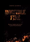 Invisible Fire Memory Tradition and the Self in Early Hindu Philosophy - zdjęcie