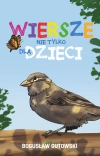 Wiersze nie tylko dla dzieci - zdjęcie