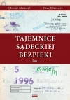 Tajemnice Sądeckiej Bezpieki Tom 1 - zdjęcie