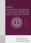 Kościół Ewangelicko-Augsburski w relacjach z państwem. Aspekty ustrojowe i prawne - zdjęcie