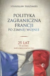 Polityka zagraniczna Francji po zimnej wojnie - zdjęcie