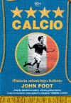 Calcio. Historia włoskiego futbolu - zdjęcie