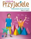Szkolni Przyjaciele. Matematyka. Karty ćwiczeń. Klasa 3. Część 2 - zdjęcie
