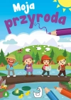 Moja przyroda - zdjęcie