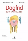 Dagfrid. Bunt na pokładzie - zdjęcie