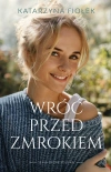 Wróć przed zmrokiem - zdjęcie