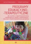 Programy edukacyjno-terapeutyczne dla uczniów z niepełnosprawnością intelektualną w stopniu umiarkowanym, znacznym i niepełnosprawnością sprzężoną - zdjęcie