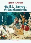 Bajki. Satyry. Monachomachia - zdjęcie