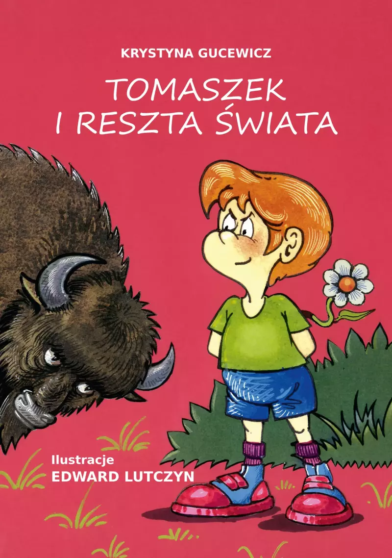 Tomaszek i reszta świata Tomaszek i reszta świata