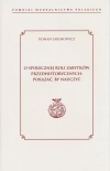 O społecznej roli zabytków przedhistorycznych: pokazać, by nauczyć - zdjęcie