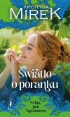 Willa pod kasztanem. Tom 2. Światło o poranku - zdjęcie