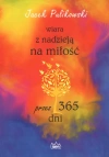 Wiara z nadzieją na miłość przez 365 dni - zdjęcie