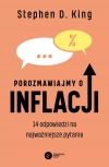 Porozmawiajmy o inflacji. 14 odpowiedzi na najważniejsze pytania - zdjęcie
