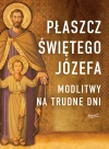Płaszcz Świętego Józefa. Modlitwy na trudne dni - zdjęcie