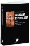Zakazana psychologia. Tom II. Nauka kultu cargo i jej owoce - zdjęcie