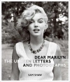 Dear Marilyn. The Unseen Letters and Photographs - zdjęcie