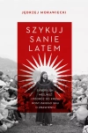 Szykuj sanie latem. Syberyjski mesjasz i podróż do kresu rosyjskiego snu o zbawieniu - zdjęcie