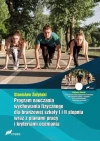 Program nauczania wychowania fizycznego dla branżowej szkoły I i II stopnia wraz z planami pracy i kryteriami oceniania - zdjęcie