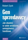 Gen sprzedawcy. Jak obudzić w sobie wrodzone umiejętności handlowe. Wydanie II rozszerzone. Audiobook - zdjęcie