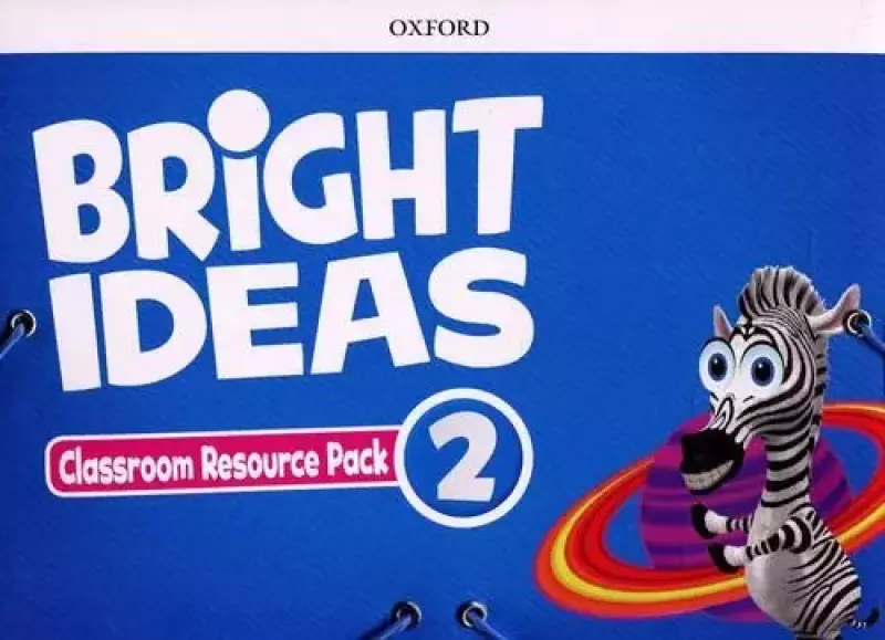 Bright Ideas 2. Classroom Resource Pack Bright Ideas 2. Classroom Resource Pack
