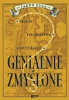 Genialnie zmyślone? Skarby, fałszerstwa, mistyfikacje - zdjęcie