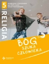Bóg szuka człowieka. Część 1. Katechizm z ćwiczeniami dla 5 klasy szkoły podstawowej - zdjęcie