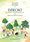 Dziecko w wieku przedszkolnym. Wybrane wyzwania dla edukacji - zdjęcie